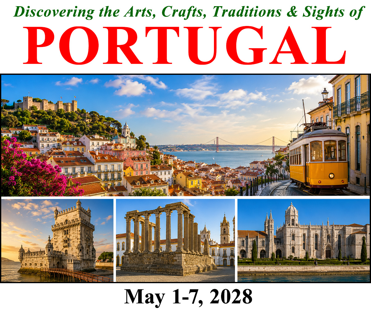 Discovering the Arts, Crafts, Traditions & Sights of Portugal